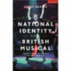 National Identity and the British Musical: From Blood Brothers to Cinderella