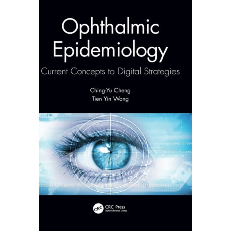 Ophthalmic Epidemiology: Current Concepts to Digital Strategies