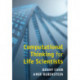 Computational Thinking for Life Scientists: Using Algorithms in Biological Research