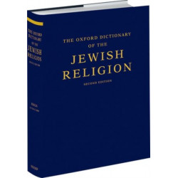 The Oxford Dictionary of the Jewish Religion