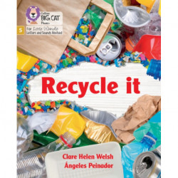 Recycle it: Phase 5 Set 3