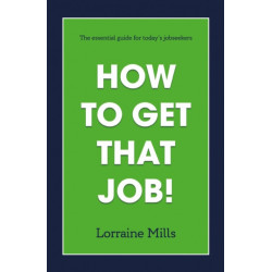 How to Get That Job