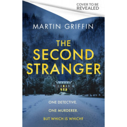 The Second Stranger: One detective. One murderer. But which is which?