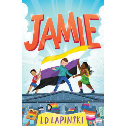 Jamie: A joyful story of friendship, bravery and acceptance
