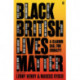 Black British Lives Matter: A Clarion Call for Equality