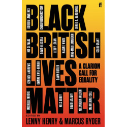 Black British Lives Matter: A Clarion Call for Equality