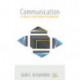 Communication: A House Seen from Everywhere