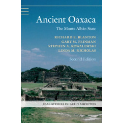 Ancient Oaxaca: The Monte Alban State
