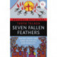 Seven Fallen Feathers: Racism, Death, and Hard Truths in a Northern City