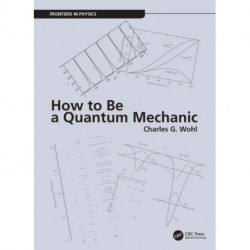 How to Be a Quantum Mechanic