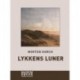 Lykkens luner (Storskrift)