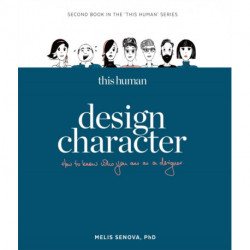 This Human - Design Character: Know who you are as a designer