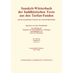 Sanskrit-Worterbuch der buddhistischen Texte aus den Turfan-Funden. Lieferung 28: Nachtrage zu a-svas / tri