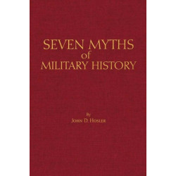 Seven Myths of Military History