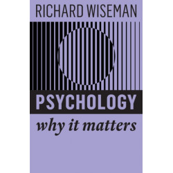Psychology: Why It Matters