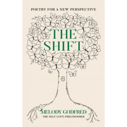 The Shift: Poetry for a New Perspective