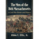 The Men of the 16th Massachusetts: A Civil War Roster and History