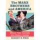 The Marx Brothers and America: Where Film, Comedy and History Collide