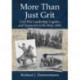 More Than Just Grit: Civil War Leadership, Logistics and Teamwork in the West, 1862