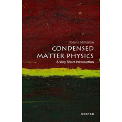 Condensed Matter Physics: A Very Short Introduction