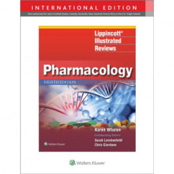 Lippincott Illustrated Reviews: Pharmacology