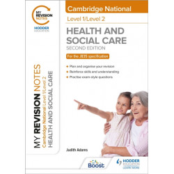 My Revision Notes: Level 1/Level 2 Cambridge National in Health & Social Care: Second Edition