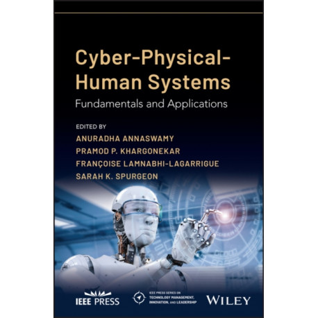 Cyber-Physical-Human Systems: Fundamentals and Applications