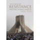The State of Resistance: Politics, Culture, and Identity in Modern Iran