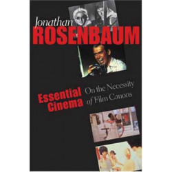 Essential Cinema: On the Necessity of Film Canons