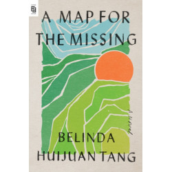 A Map for the Missing: A Novel