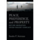Peace, Preference, and Property: Return Migration after Violent Conflict