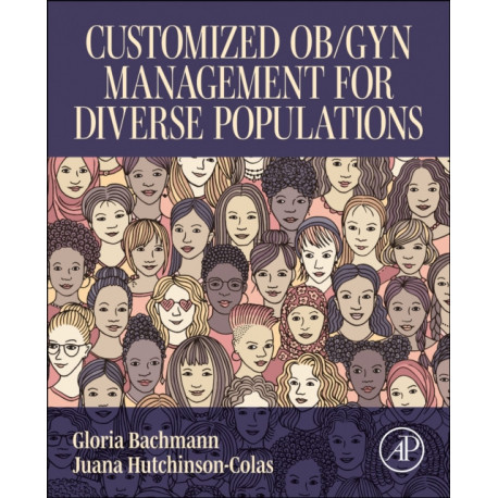 Customized Ob/Gyn Management for Diverse Populations