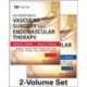 Rutherford's Vascular Surgery and Endovascular Therapy, 2-Volume Set