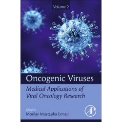 Oncogenic Viruses Volume 2: Medical Applications of Viral Oncology Research