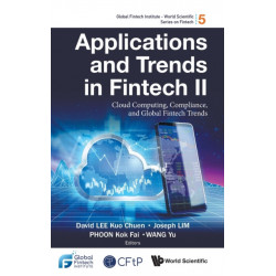 Applications And Trends In Fintech Ii: Cloud Computing, Compliance, And Global Fintech Trends