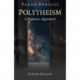 Pagan Portals - Polytheism: A Platonic Approach