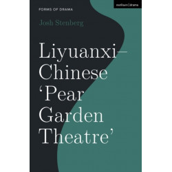 Liyuanxi - Chinese 'Pear Garden Theatre'