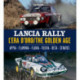 Lancia Rally: The Golden Age
