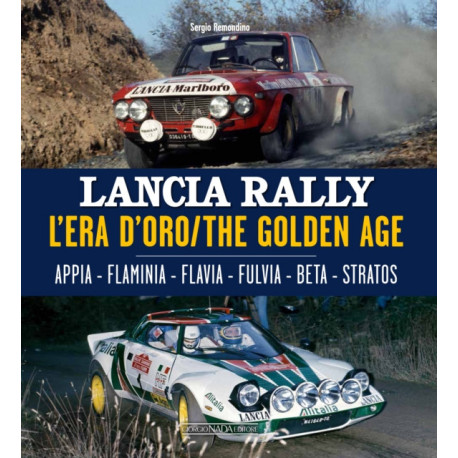 Lancia Rally: The Golden Age