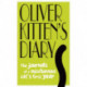 Oliver Kitten's Diary: The journals of a mischievous cat’s first year