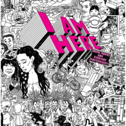 I AM HERE: Home Movies and Everyday Masterpieces