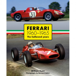 Ferrari 1960–1965: The Hallowed Years