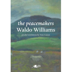 The Peacemakers: With Parallel English Translations
