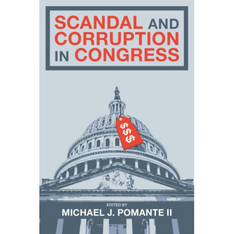 Scandal and Corruption in Congress