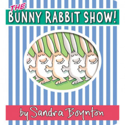 The Bunny Rabbit Show!