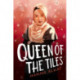 Queen of the Tiles