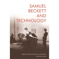 Samuel Beckett and Technology