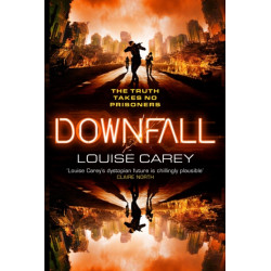 Downfall: The breakneck conclusion to the gripping cyberthriller series