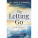 The Letting Go Guided Journal: How to Remove Your Inner Blocks to Happiness, Love, and Success