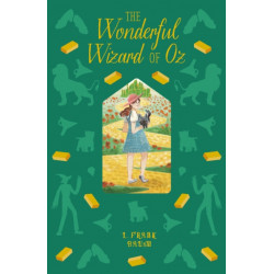 The Wonderful Wizard of Oz